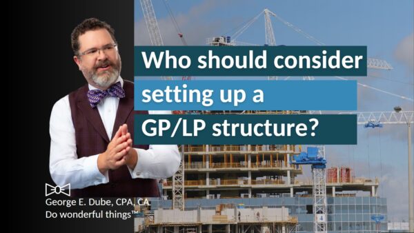Who should set up a GP/LP structure?