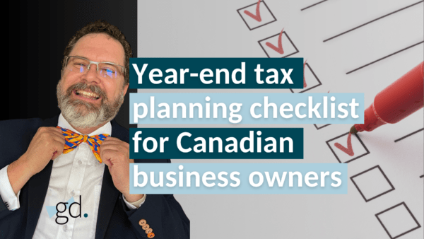 Man in a bow tie with a beard next to a checklist that says year-end tax planning checklist for Canadian business owners