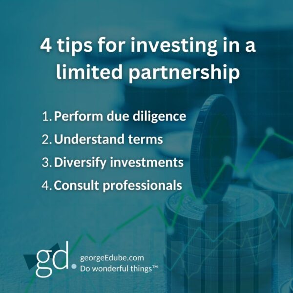 4 tips to investing in a limit partnership