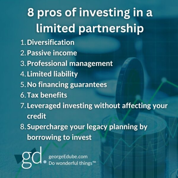 8 pros to investing in a limit partnership